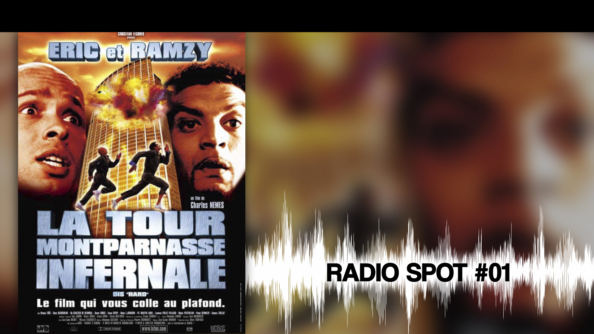 LA TOUR MONTPARNASSE INFERNALE - Radio Spot 01 - Sonia tout court