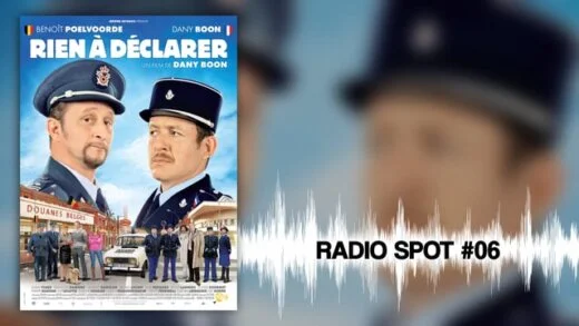 RIEN À DÉCLARER – Radio Spot 06